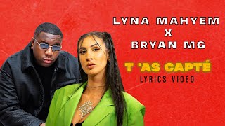 Tas capté feat Bryan Mg  Official Lyrics Video [upl. by Lsil]