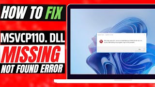 2022 How To Fix MSVCP110dll Missing Error ✅Not found error💻 Windows 10117 💻 3264bit [upl. by Niuqauj49]