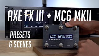 Axe FX III with Morningstar MC6 MkII MIDI Foot Controller [upl. by Slifka]