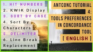 AntConc Tutorial 4 Concordance Tool Preferences Hits Case Characters Delimiter Line Breaks Large [upl. by Teyugn]