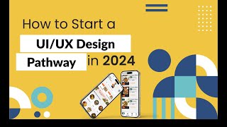 UI UX Design  The 2024 Career Pathway 2024  journey of creativity and usercentric design [upl. by Sev]