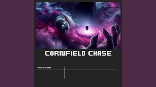 Cornfield Chase [upl. by Yerdna]