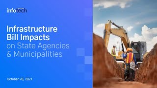 Infrastructure Bill Impacts on Agencies and Municipalities [upl. by Gabel]