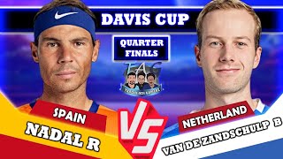 🔴LIVE NADAL vs VAN DE ZANDSCHULP • Davis Cup 2024 QF • quaterfinals tennis atp nadal [upl. by Akeber]