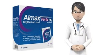 almax forte prospecto almax forte 15 g suspension oral almax forte para que sirve [upl. by Lora]