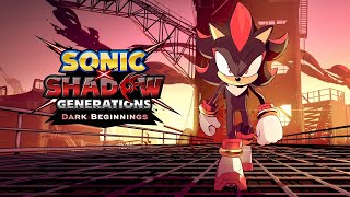 SONIC X SHADOW GENERATIONS  Dark Beginnings Teaser [upl. by Kirbie789]