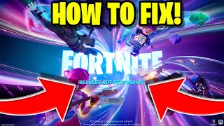 Why is Fortnite Servers Down How to Fix Fortnite Servers Not Responding [upl. by Sarette196]