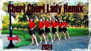 Cheri Cheri Lady Remix 2024 Line Dance Teach [upl. by Marguerita]