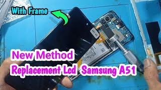 Samsung Galaxy A51 Lcd Screen Replacement [upl. by Hcurob533]