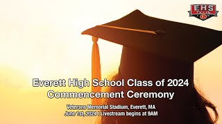 Everett High School Class of 2024 Commencement Ceremony June 1st 2024 [upl. by Delmar]