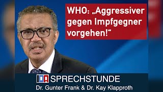 „Aggressiver gegen Impfgegner vorgehen“  IDASPRECHSTUNDE mit Dr Gunter Frank amp Dr Kay Klapproth [upl. by Allicirp284]