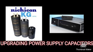 UPGRADING POWER SUPPLY CAPACITORS ROKSAN K3 DAC [upl. by Wilen461]