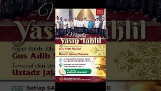 Ngaji tasawuf  Majelis Dzikir Yasin Tahlil dan shalawat  Sabtu 5 Oktober 2024 [upl. by Nirhtak]