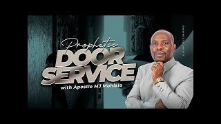 Prophetic Door Service 5  Apostle MJ Mohlala  Live in Cape Town  21 July 2024 [upl. by Ahgem]