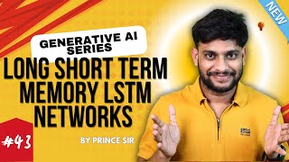 Long Short Term Memory LSTM Networks  Generative Ai  Basic to Advance [upl. by Jaeger]