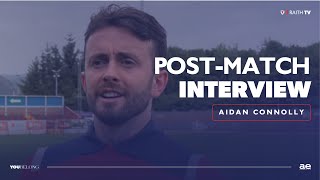 INTERVIEW Aidan Connolly Post Stirling Albion 130724 [upl. by Hgieloj]