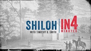 The Battle of Shiloh The Civil War in Four Minutes [upl. by Olen654]