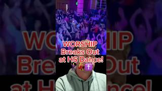 WORSHIP Breaks Out at HS Dance🕺💃✝️ holyspirit jesus truth bible christian viralvideo [upl. by Brent688]