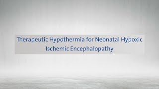 Therapeutic Hypothermia for Neonatal Hypoxic–Ischemic Encephalopathy  الدكتور براء دبيس [upl. by Bergstein]