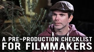 A PreProduction Checklist For Filmmakers by Devin Reeve [upl. by Baillie799]