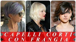 Modelli di tagli capelli corti con frangia 2018 donne [upl. by Abigael]