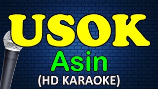 USOK  Asin HD Karaoke [upl. by Nahtaneoj]