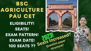 BSC Hons Agriculture From Punjab Agricultural University Admission  Eligibility SeatsExam PAU CET [upl. by Anej]