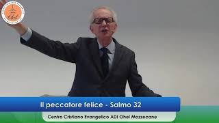 Il peccatore felice  Salmo 32 [upl. by Nielsen626]