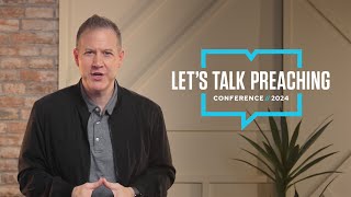 Preaching Conference  Lets Talk Preaching 2024 [upl. by Dowski]