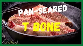 How To Cook T Bone Steak In A Frying Pan [upl. by Htabmas]