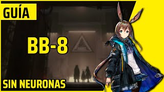 Arknights BB8  Medalla  Guía en español [upl. by Fanchie687]