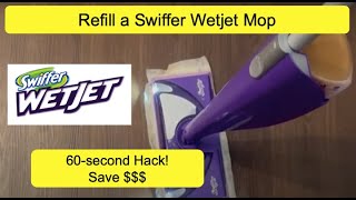 How to Refill a Swiffer Wet Jet Bottle [upl. by Anehsak]