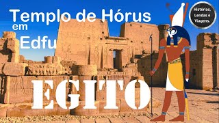 Viagem ao Egito Nº 14  Visitando o Templo de Hórus em Edfu [upl. by Northrup]