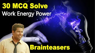 Brainteaser Type 30 MCQ Solve  Work Energy Power  HSC  SSC  Barun SirAthenaScienceAcademy [upl. by Valeda707]