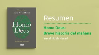 Resumen del libro quotHomo Deus Breve historia del mañanaquot de Yuval Noah Harari Política actualidad [upl. by Innus]