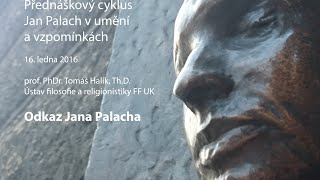 Odkaz Jana Palacha prof Tomáš Halík ThD [upl. by Allen]