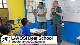 Guatemala Celebrating 15 Years of LAVOSI Deaf School [upl. by Ernaldus]