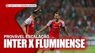 PROVÁVEL INTER CONTRA O FLUMINENSE  DÚVIDAS DE ROGER MACHADO  QUEM SUBSTITUI WESLEY PAPO COM GIRA [upl. by Bekelja]