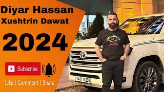 Diyar Hassan Xushtrin Dawat 2024ديار حسن خوشترين داوات ٢٠٢٤ [upl. by Nilecoj]