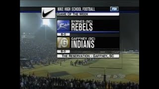 2006  Gaffney Indians vs 2 Byrnes Rebels  Nike High School Football Game of the Week [upl. by Wiskind]