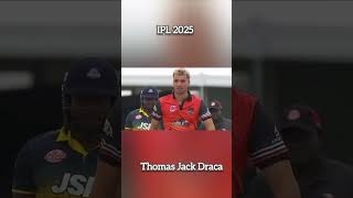 Thomas Jack Draca has come to  IPL2025  cricket ipl [upl. by Stubstad]