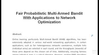 Fair Probabilistic Multi Armed Bandit With Applications to Network Optimization [upl. by Milda710]