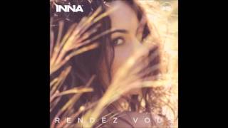 INNA  Rendez Vous Extended Version [upl. by Heller]