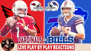 Cardinals vs Bills LIVE Week 1 Play by Play Reactions [upl. by Nuhs154]