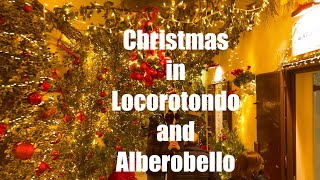 Christmas in Locorotondo and Alberobello [upl. by Schofield]