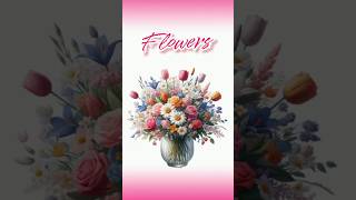 Learn English Flower Names A Beautiful Journey through Natures Wonders [upl. by Nonrev309]