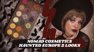 Nomad Cosmetics Haunted Europe  2 Looks  Swatches [upl. by Fadil]