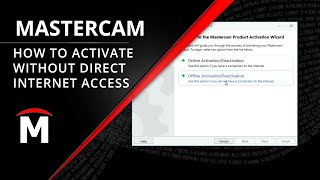 How to Activate Mastercam Offline  No Direct Internet Access [upl. by Jeunesse963]