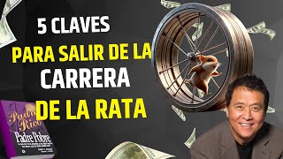 Cinco claves para salir de La Carrera de la Rata Cómo Identificarla y Escapar de Ella [upl. by Kirtap497]