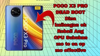 POCO X3 PRO DEAD BOOT SOLUTION [upl. by Enirehtakyram855]